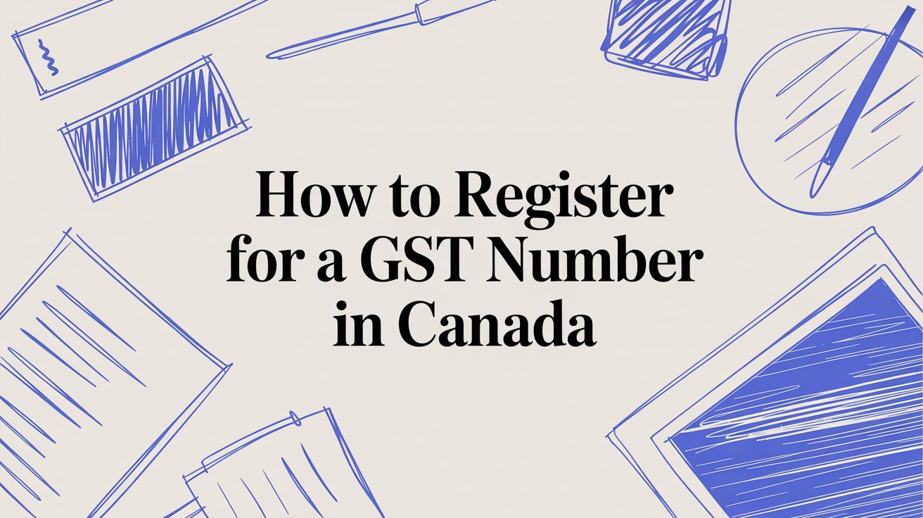 How to Register for a GST Number in Canada