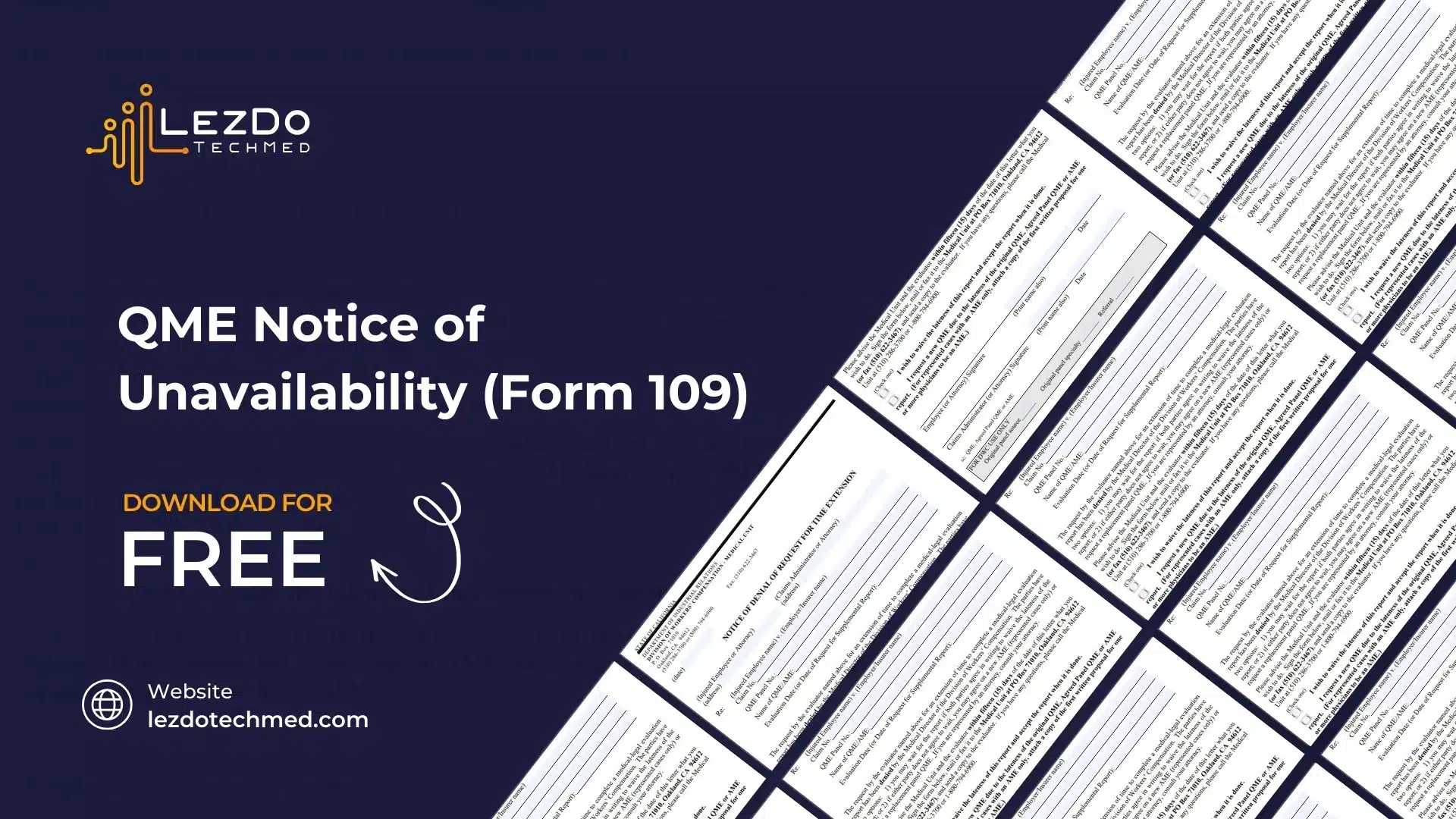 QME Notice of Unavailability (Form 109)