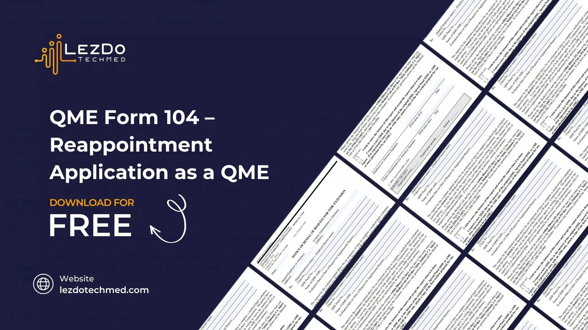 QME Form 104 – Reappointment Application as a Qualified Medical Evaluator 