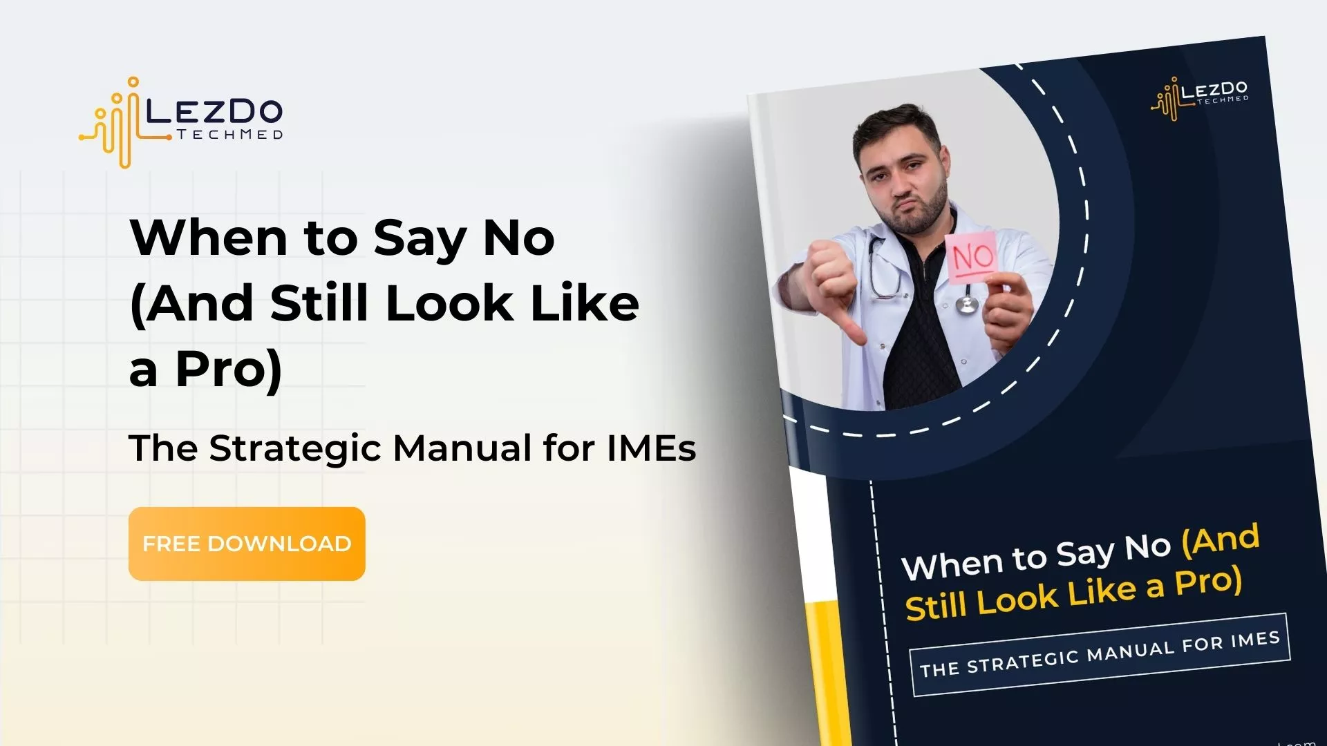 When to Say No (And Still Look Like a Pro): The Strategic Manual for IMEs 