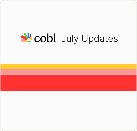 What's new in Cobl: July 2026