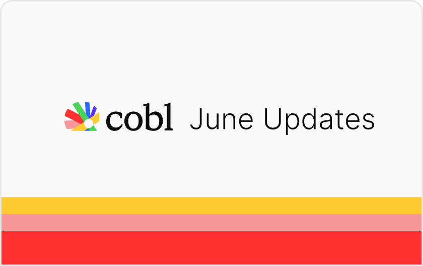 What's new in Cobl: June 2026