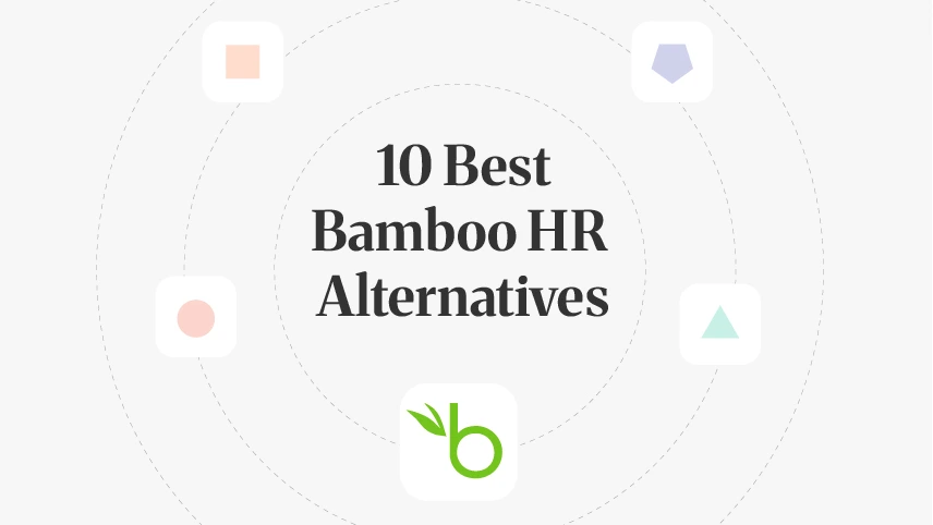 10 Best BambooHR Alternatives in 2026: Features, Pricing & Reviews