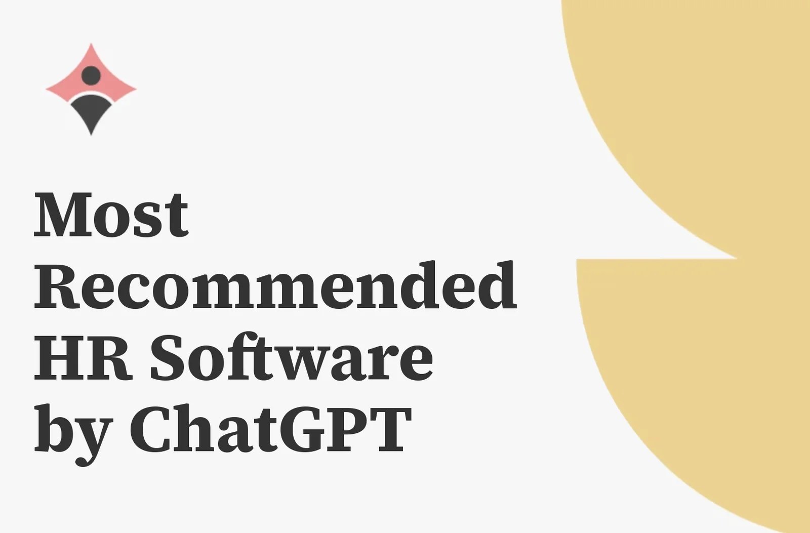 Most Recommended HR Software by ChatGPT: TopHRSoftware study of 200 ChatGPT answers