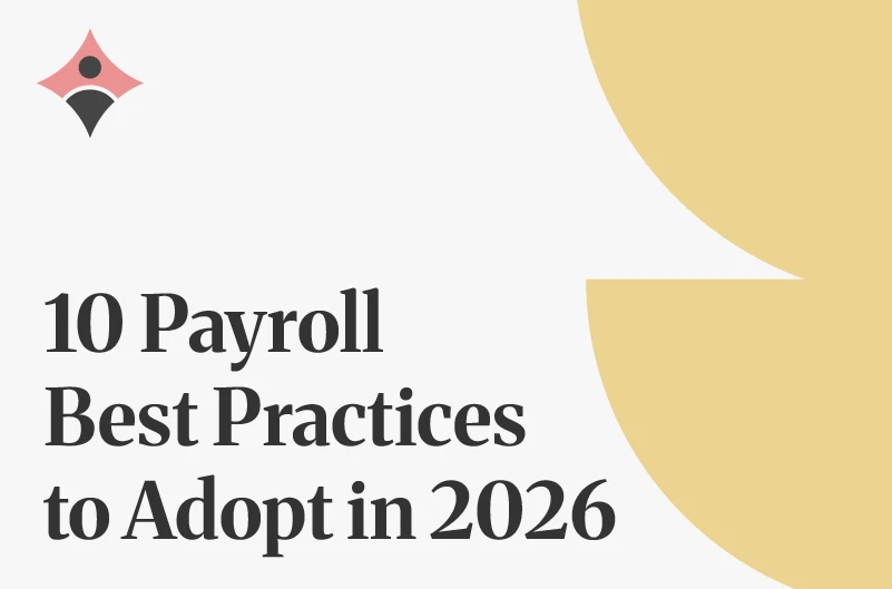 Payroll Best Practices to Adopt in 2026