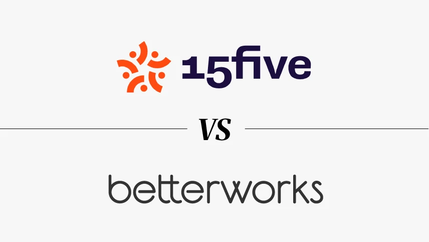 15Five vs Betterworks (2026): Compare Features, Pricing, and Fit
