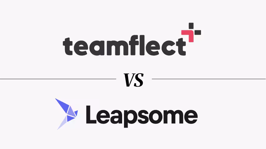 Leapsome vs Teamflect: Software Comparison Guide