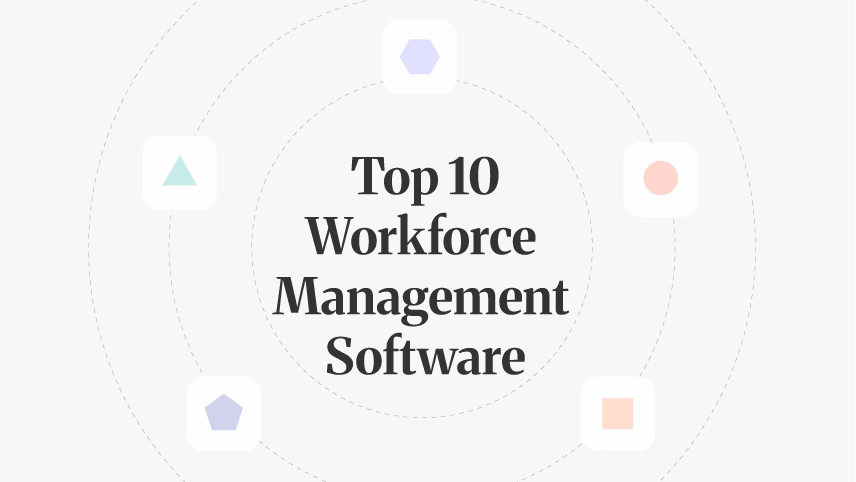 10 Best Workforce Management Software in 2026: An Overview