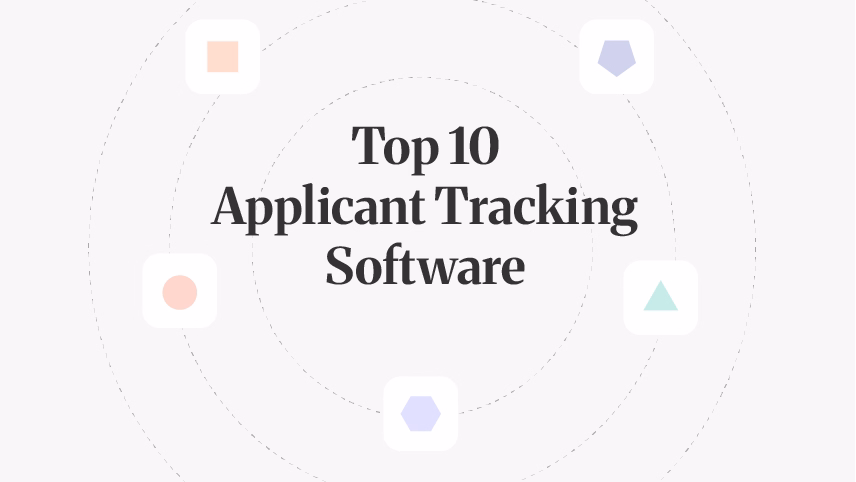 Top 10 Best Applicant Tracking Systems in 2026: Features, Pricing & Reviews