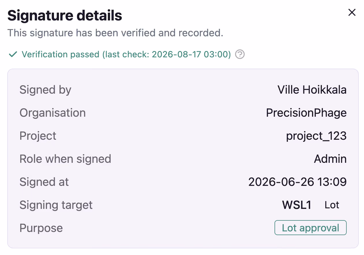 Signature details panel showing verification passed on 2026-08-17 03:00. Signed by Ville Hoikkala from organisation PrecisionPhage for project_123 as Admin role, signed at 2026-06-26 13:09. Signing target is WSL1 Lot with purpose Lot approval.