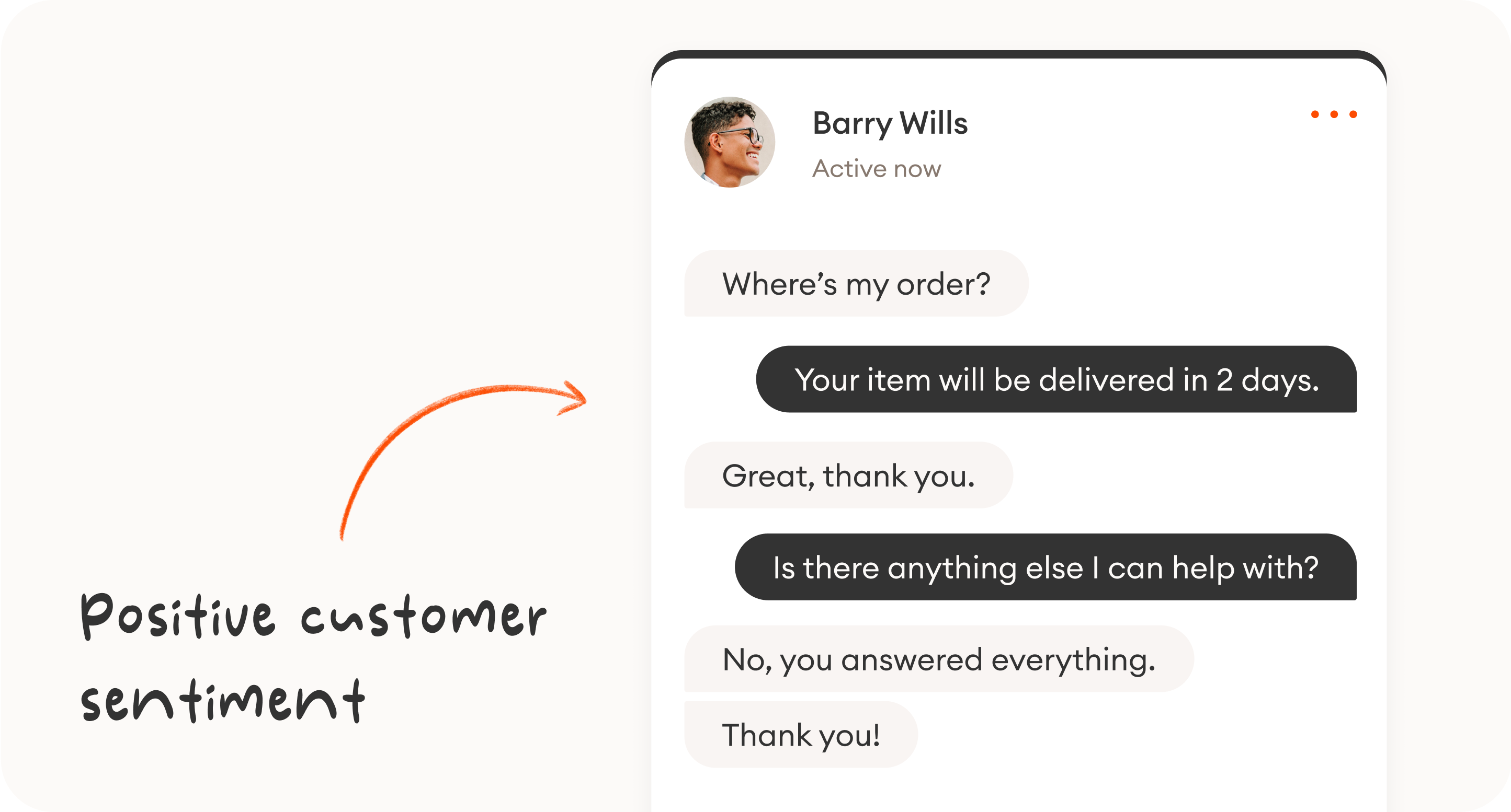 a customer chat that shows positive customer sentiment