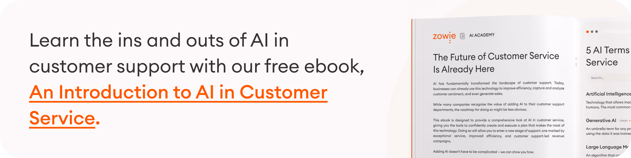 learn the ins and outs of AI in customer support with our free ebook, An Introduction to AI in Customer Service