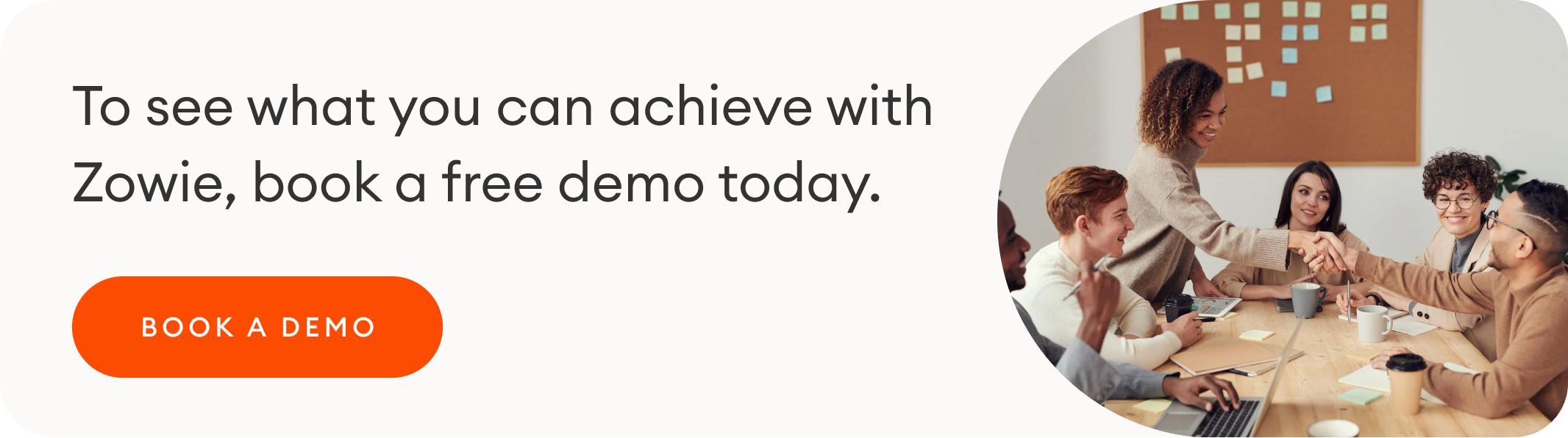 Book a demo with Zowie today