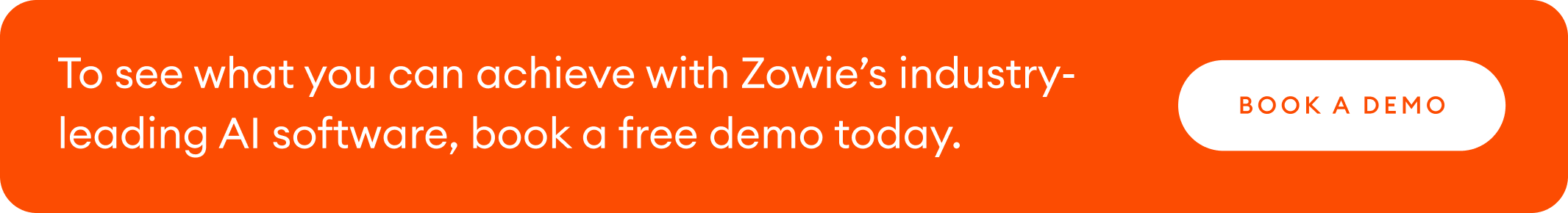 CTA to book a demo with Zowie