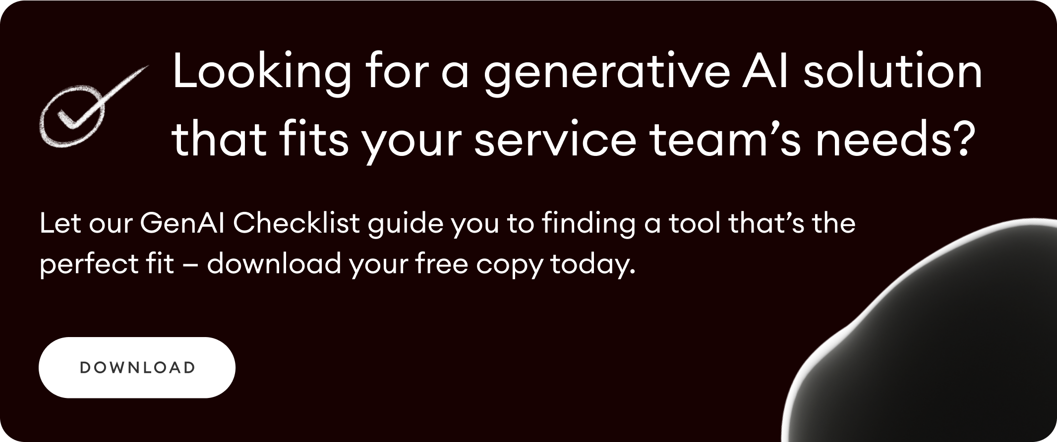 use our GenAI checklist to find the right generative AI tool for you