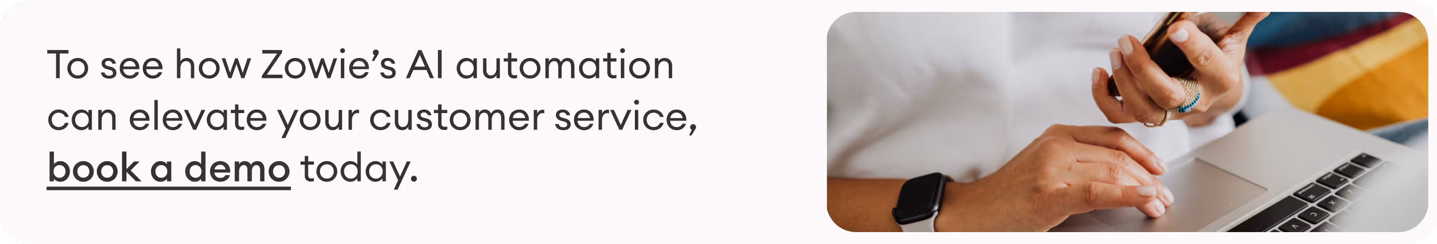 book a demo with Zowie today