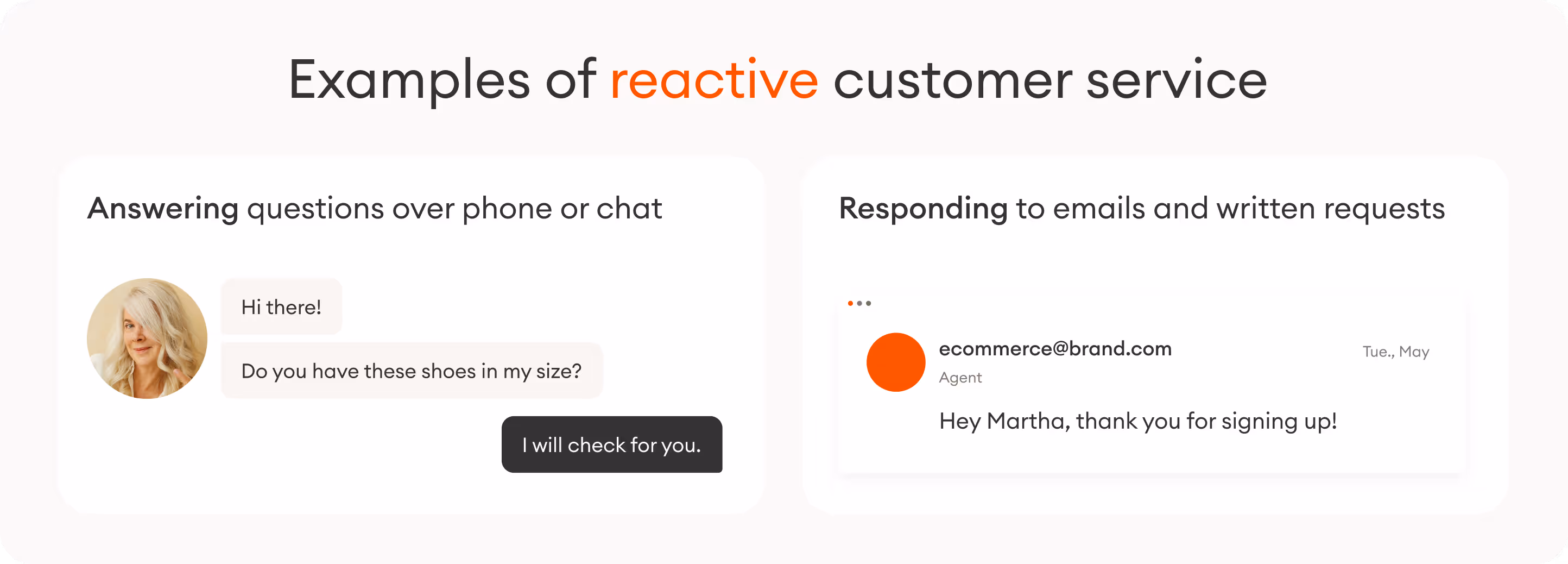 examples of reactive customer service