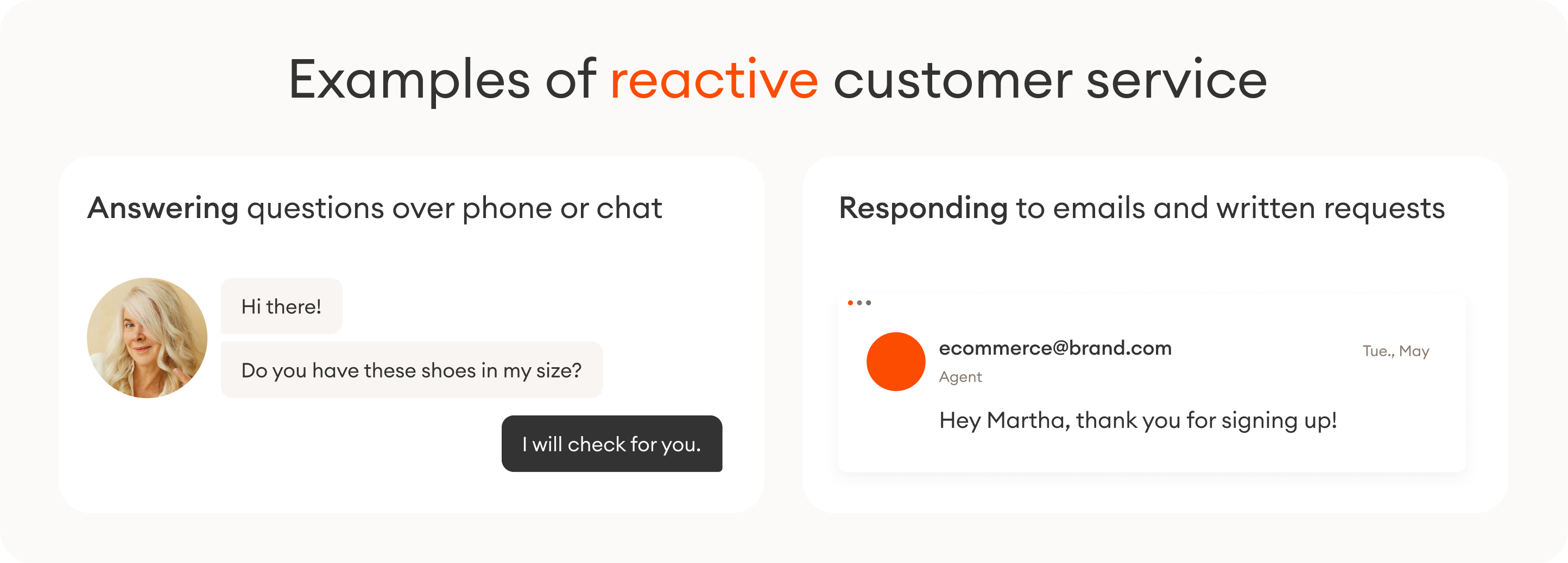 examples of reactive customer service