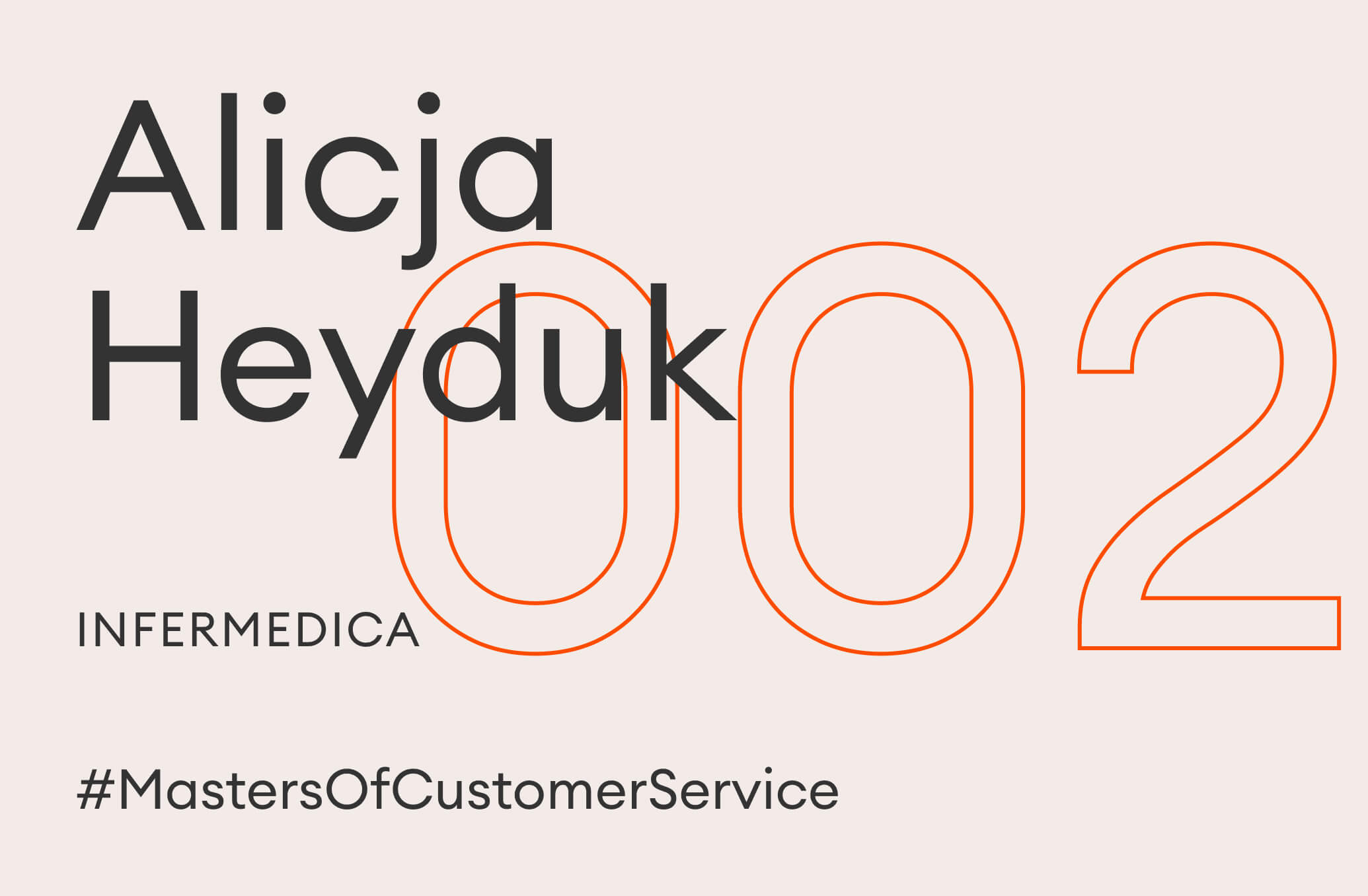 Masters of Customer Service: Alicja Heyduk, Infermedica