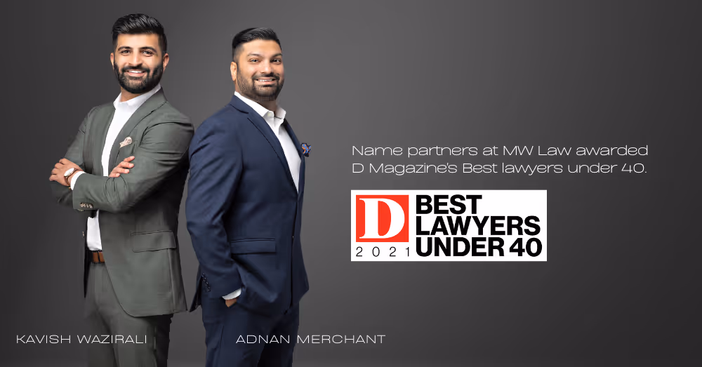 Adnan Merchant And Kavish Wazirali Named D Magazine's “Best Lawyers Under 40”