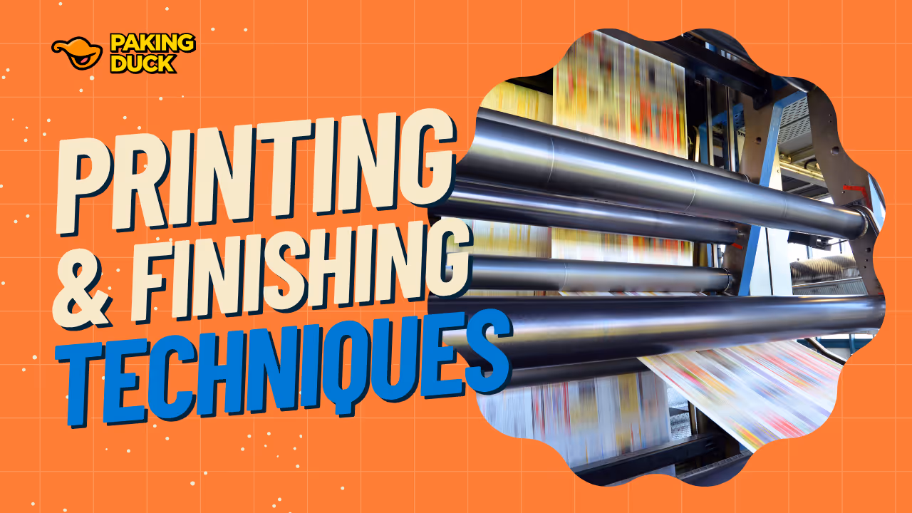 Printing press machine with paper rolls moving rapidly, alongside text 'Printing & Finishing Techniques' on an orange background with Paking Duck logo.