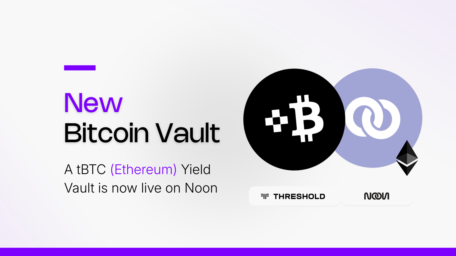 New tBTC Noon Vault on the Ethereum Network