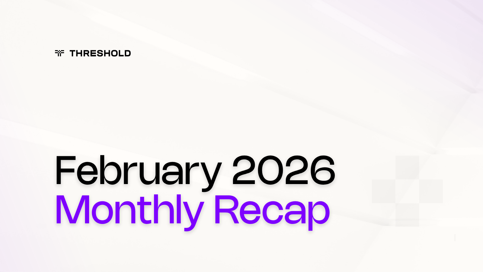 February 2026: Doubling down on Bitcoin Capital Markets | Threshold Network Bitcoin tBTC