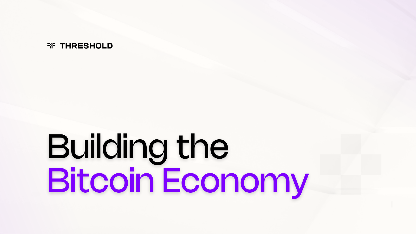 The Future of Threshold: Building the Bitcoin Economy with tBTC