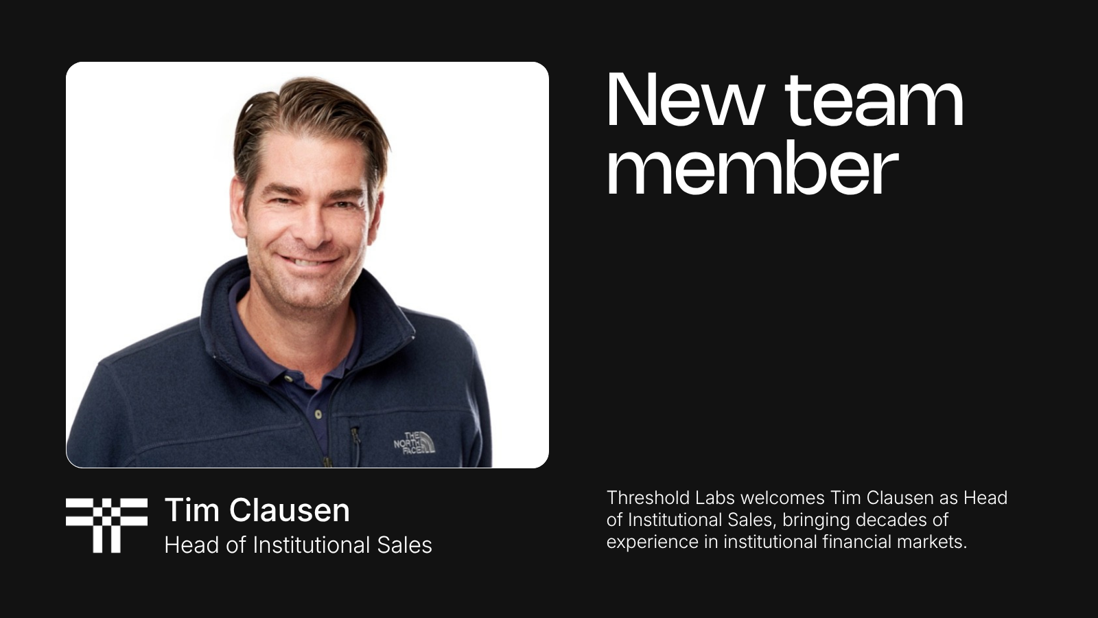 Tim Clausen joins Threshold Network as Head of Institutional Sales