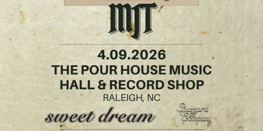 MJT w/ Sweet Dream, Buzzard Company