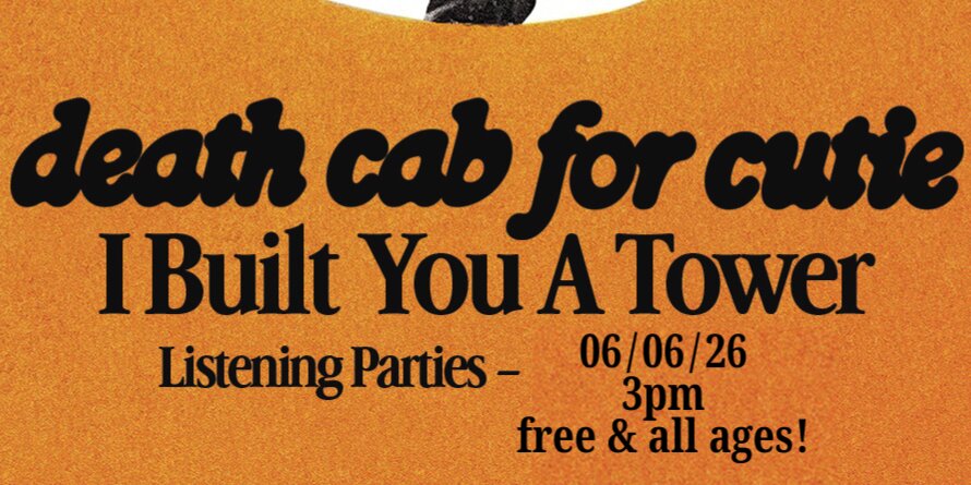 (Record Shop) Death Cab For Cutie Listening Party