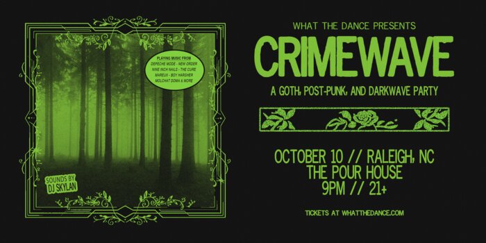 CRIMEWAVE: A GOTH, POST-PUNK & DARKWAVE PARTY