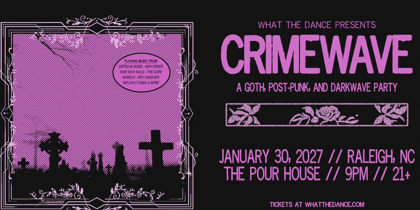 CRIMEWAVE: A Goth, Post-Punk, and Darkwave Party
