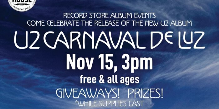 (Record Shop) U2 'Carnaval De Luz'  Listening Party