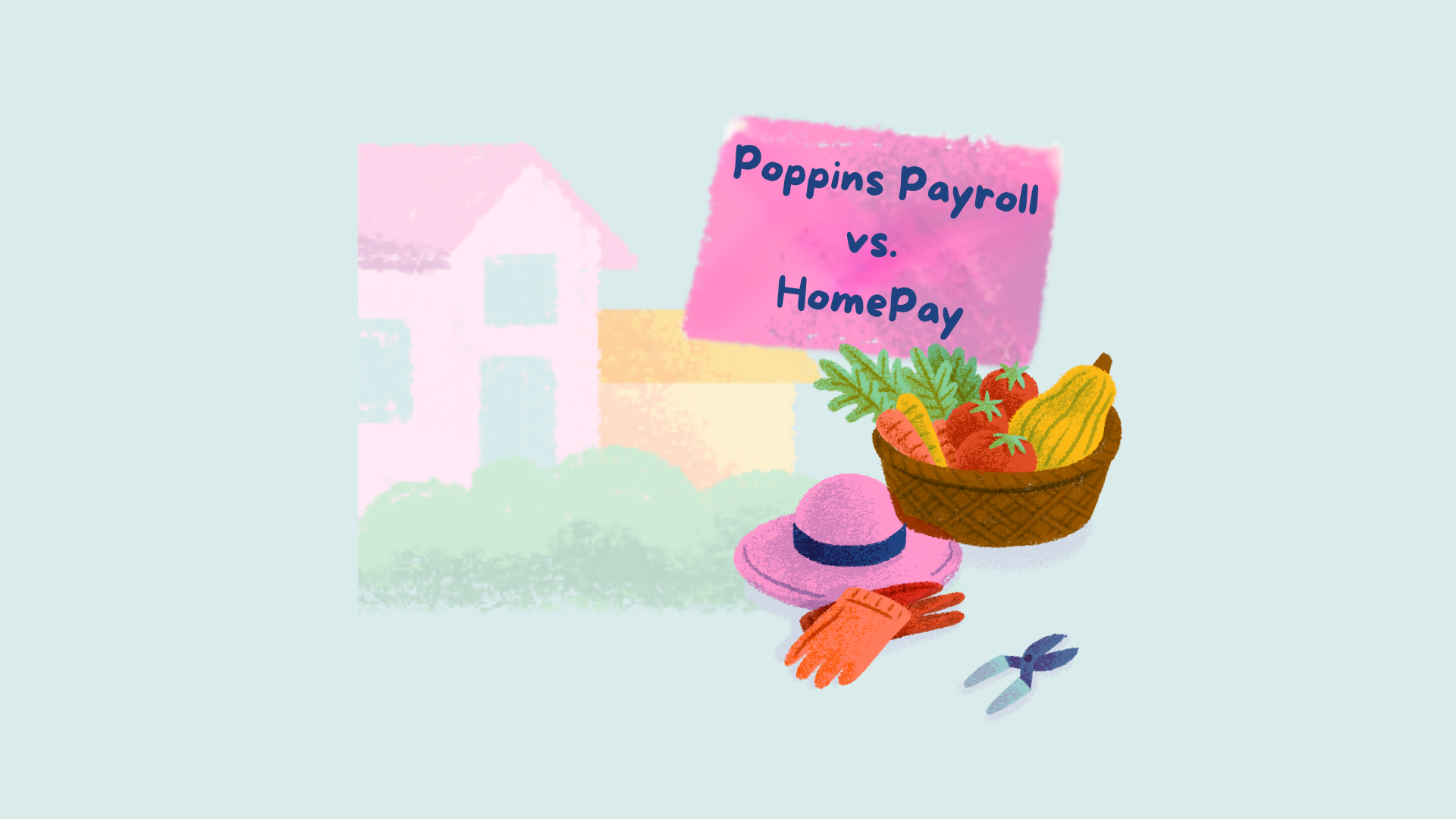 Poppins Payroll vs. HomePay: Features and Pricing Compared