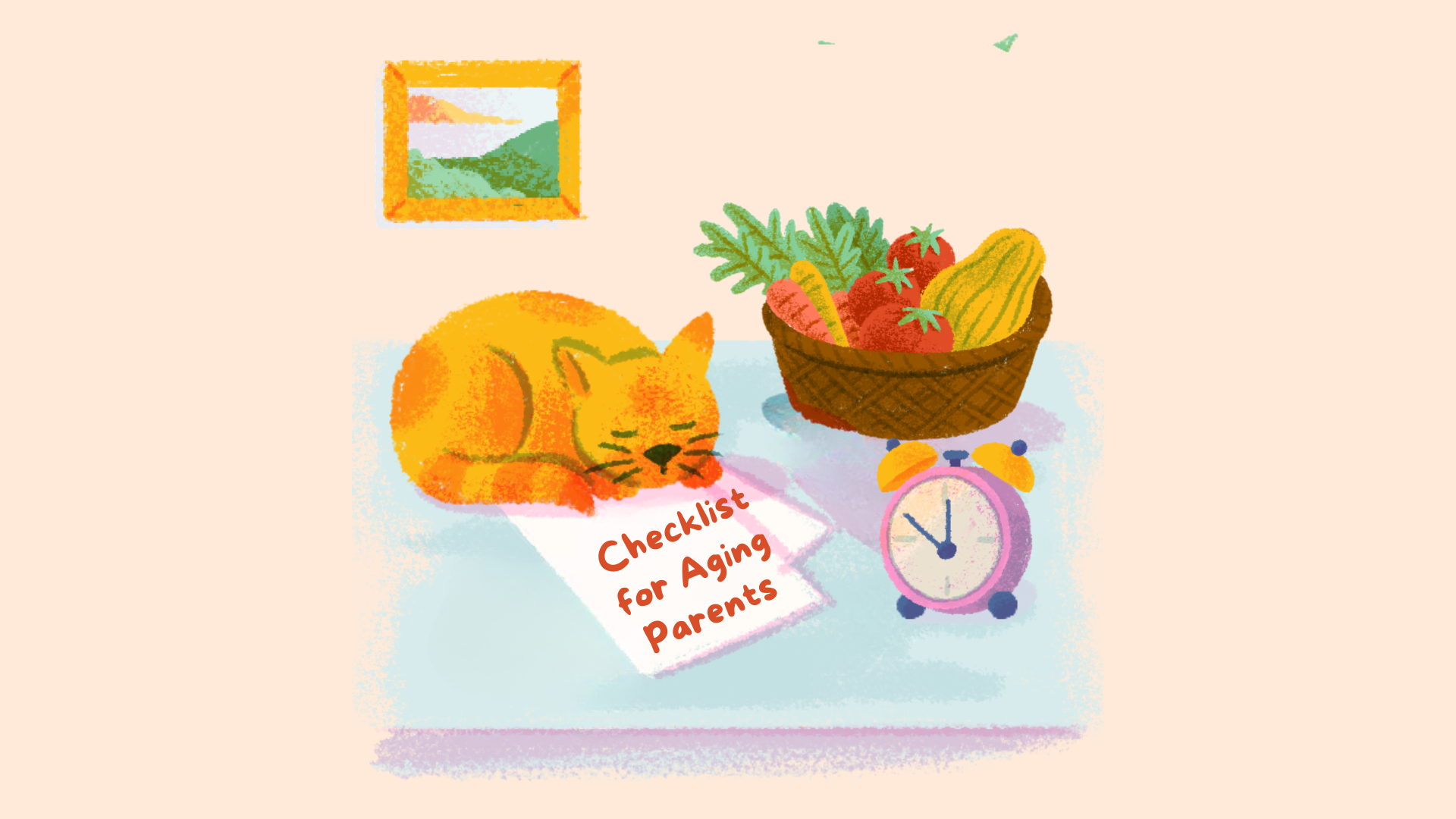 End-of-Life Planning Checklist for Aging Parents: 10 Things Worth Sorting Out Now