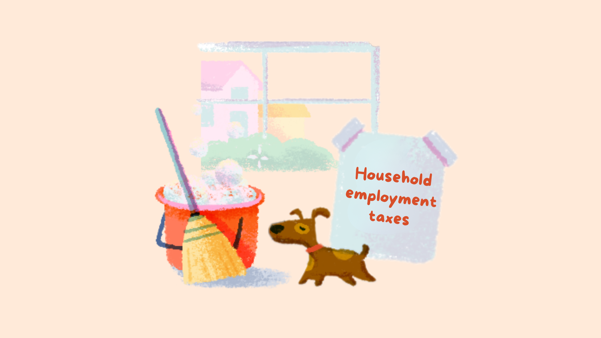 Household employment taxes: What you do (and don't) have to pay as a household employer