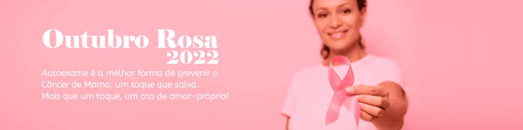 Outubro rosa 2022