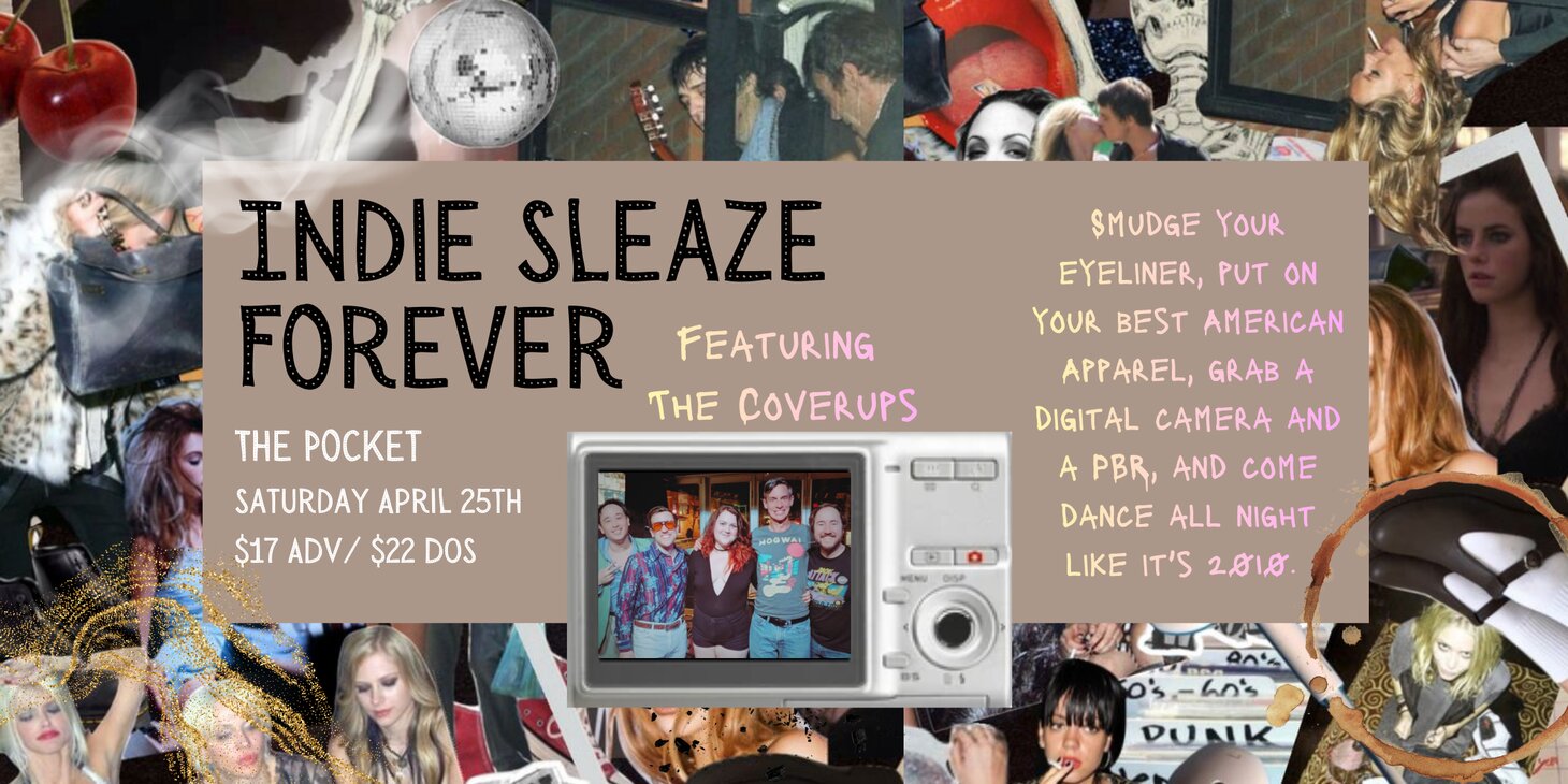 Indie Sleaze Forever with The Coverups