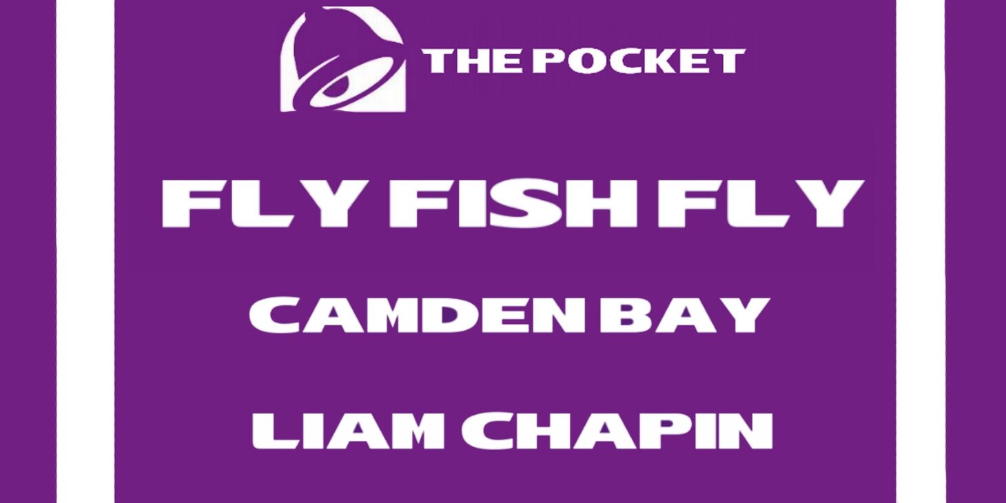 camden bay w/ fly fish fly, Liam Chapin