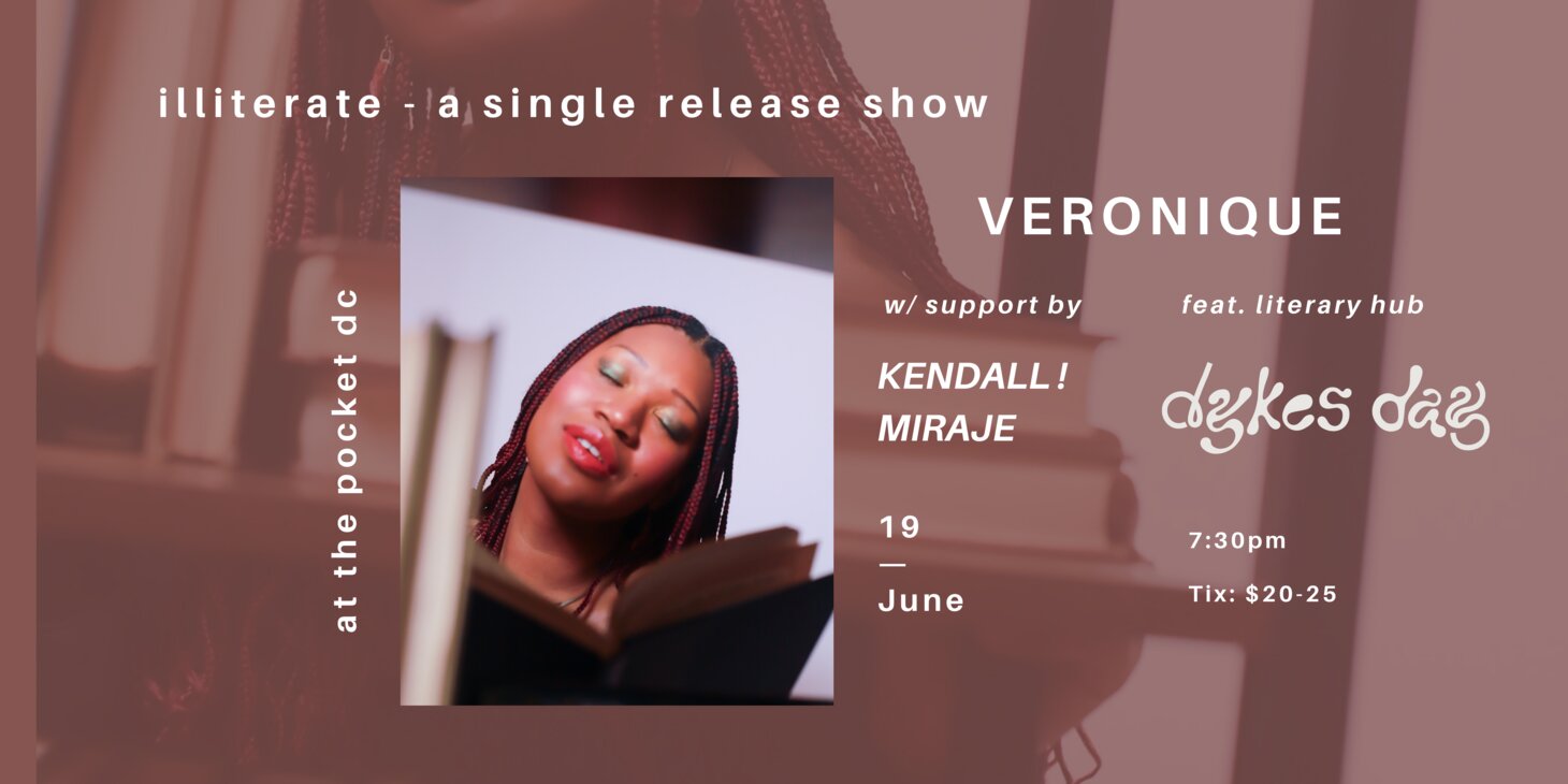 Veronique (Single Release Show!) w/ KENDALL!, Miraje