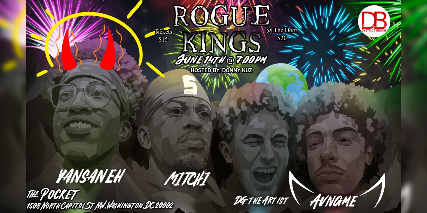 Rogue Kings feat. Yansaneh, Mitchi, DG the Artist, Avngme