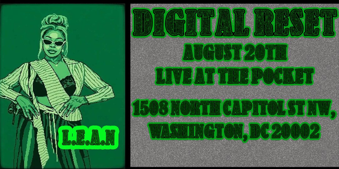 Digital Reset feat. Analog Hour with Don Kuzan + Tyler on Demand + L.E.A.N. + Willowtree