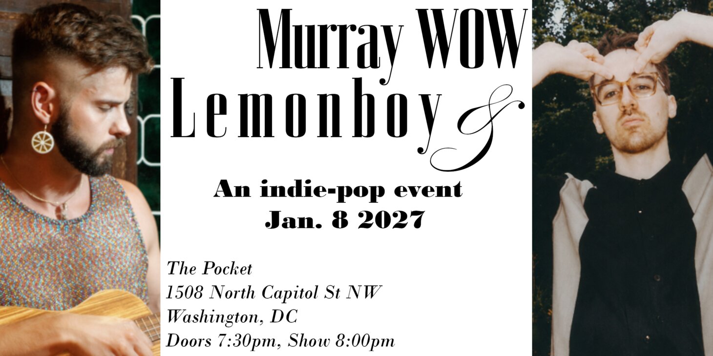 Lemonboy + Murray WOW