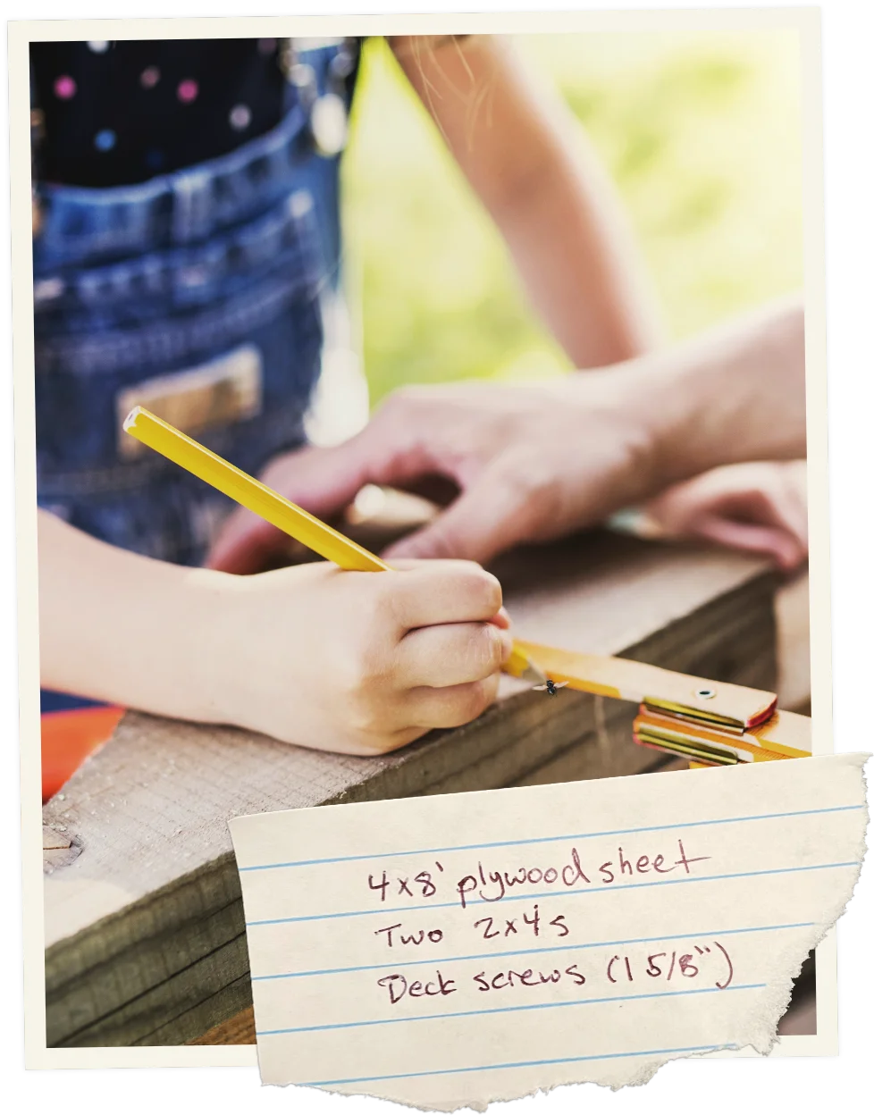 Child's hand holding a pencil and measuring wood with help from an adult, with a note listing woodworking materials.