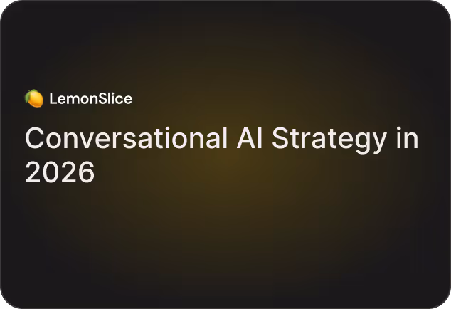 Conversational AI Strategy: A Complete Guide for 2026