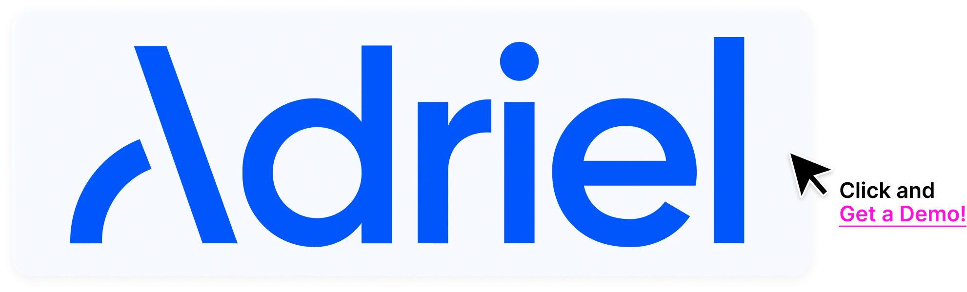 The Text Logo for Adriel with a mouse icon and subtext saying "click to get a demo"