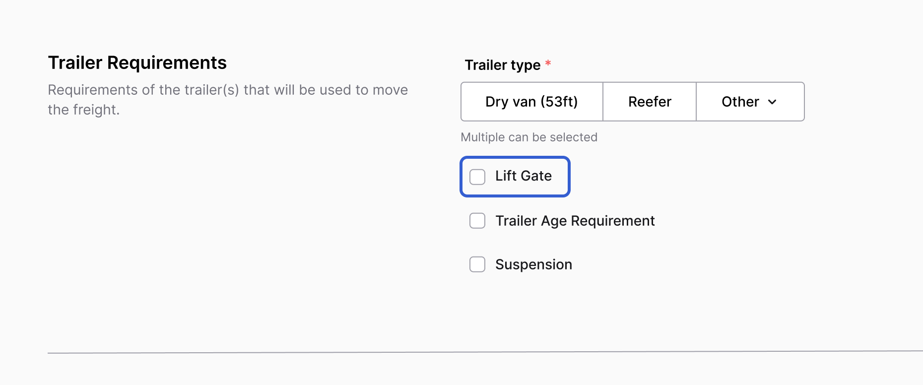 Trailer Requirements section of the posting form: trailer type control (Dry van (53ft), Reefer, Other) and the Lift Gate, Trailer Age Requirement and Suspension checkboxes, with Lift Gate outlined in blue.