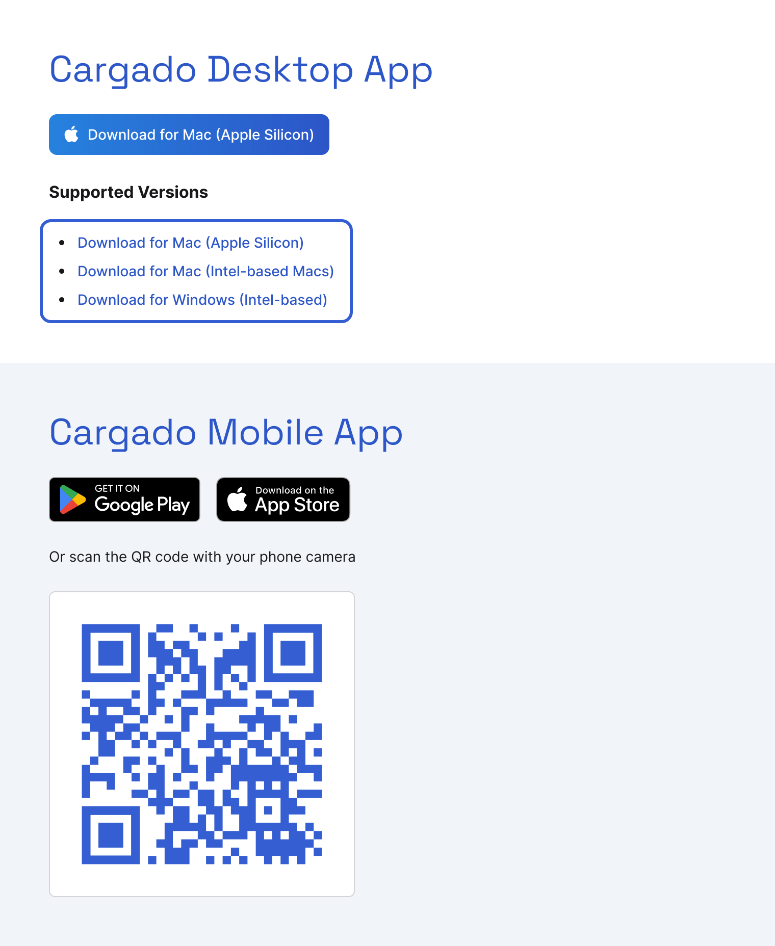 The app.cargado.com/download page: Cargado Desktop App with a Download for Mac (Apple Silicon) button and, outlined in blue, the Supported Versions list (Download for Mac (Apple Silicon), Download for Mac (Intel-based Macs), Download for Windows (Intel-based)); below it, Cargado Mobile App with the Google Play and App Store badges, "Or scan the QR code with your phone camera" and the QR code.