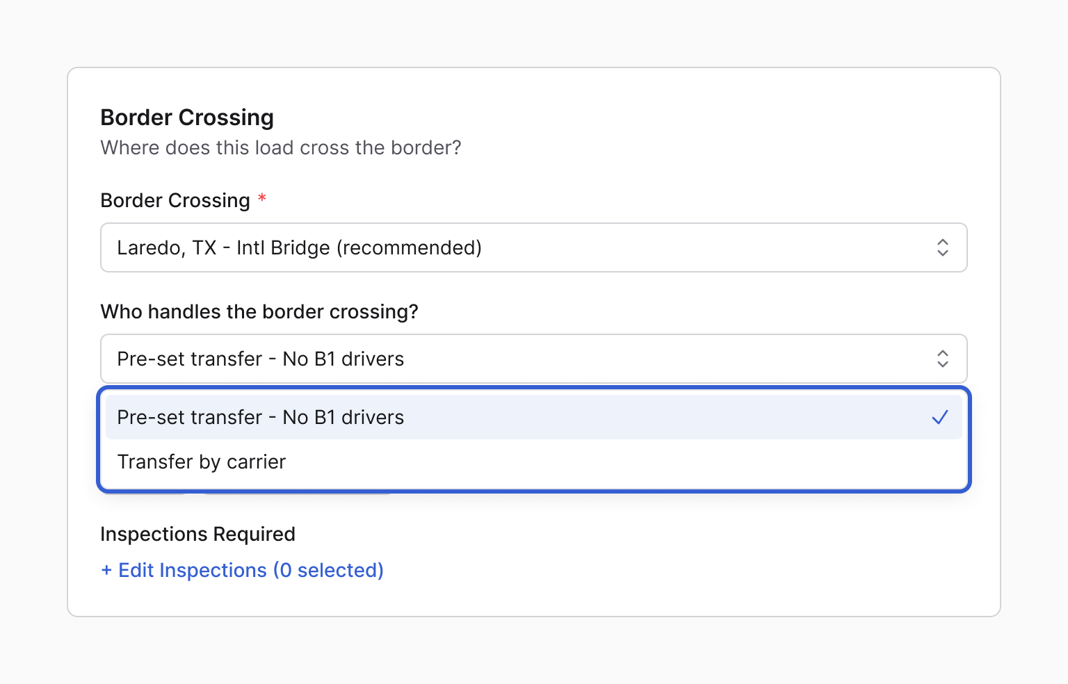 The Border Crossing card on a Laredo, TX to Monterrey, NLE load with the Who handles the border crossing? list open and outlined in blue: Pre-set transfer - No B1 drivers, and Transfer by carrier.